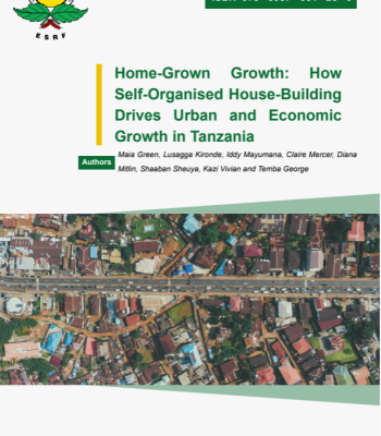 Home-Grown-Growth-How-Self-Organised-House-Building-Drives-Urban-and-Economic-Growth-in-Tanzania-1